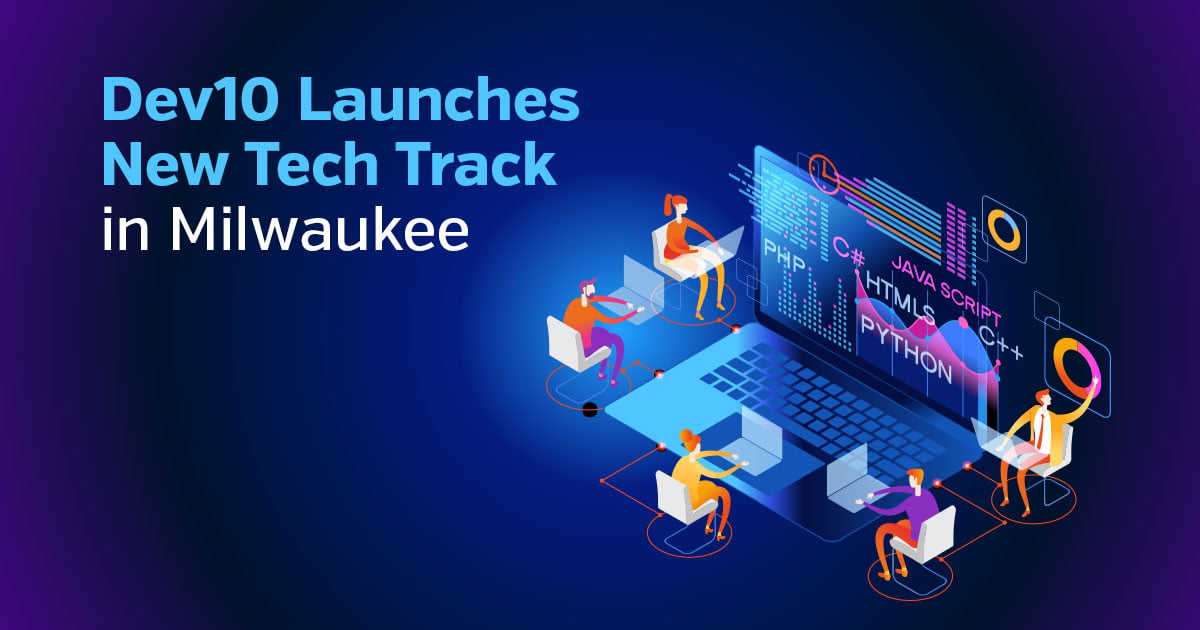 Dev10 Launches New Tech Track in Milwaukee